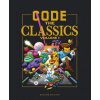 Code the Classics Volume I (David Crookes,Andrew Gillett,Liz Upton,Eben Upton)(Pevná)