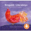 Ringató - Lila könyv - Hetvenhét gyerekdal