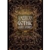 American Gothic Short Stories - autor neuvedený