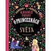 Nejkrásnější pohádky o princeznách z celého světa - Stefania Leonardi Hartley