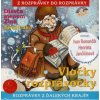 Rozprávka - Vločky rozprávočky CD (kartón)