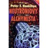 Neutroniový alchymista 2. Střet - Hamilton Peter F.