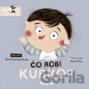 Čo robí Kubko? - Marta Galewska-Kustra, Joanna Kłos (ilustrátor)