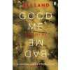 Good Me Bad Me