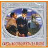 VARIOUS: CESTA KOLEM SVETA ZA 80 DNI CD