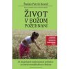 Život v Božom požehnaní, 2. vydanie - Štefan Patrik Kováč
