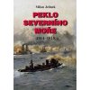 Peklo Severního moře - Milan Jelínek