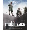 Mobilizace ve fotografii - Jiří Suchánek, Jaroslav Beneš