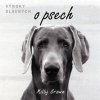 Výroky slavných o psech - Milly Brown