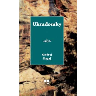 Ukradomky - Ondrej Nagaj