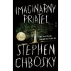 Imaginárny priateľ - Stephen Chbosky