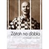 Zátah ďábla - Richard Lourie
