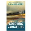 The Gold Bug Variations - Richard Powers