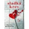 Sladká pomsta - Rothchild Sascha