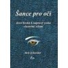 Šance pro oči - Schneider Meir