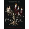 The Clock and The Carnival