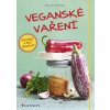 Veganské vaření snadno a bez námahy - Martin Kintrup