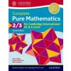 Complete Pure Mathematics 2 & 3 for Cambridge International AS & A Level