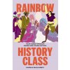 Rainbow History Class (McElhinney,Hannah)(Pevná)