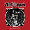 Wolfbrigade - Run With The Hunted / Colored / Vinyl [LP]