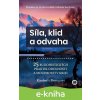 Síla,klid a odvaha - Kimberly Brown