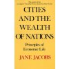 Cities And The Wealth Of Nations