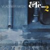Vladimír Mišík: ETC..2 LP - Vladimír Mišík