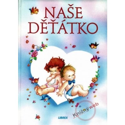 Naše děťátko - Carlos Busquets