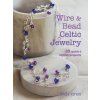 Wire and Bead Celtic Jewelry