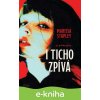 E-kniha I ticho zpívá - Marissa Stapleyová
