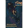 Yumi a malíř nočních můr - Sanderson Brandon