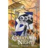 Creatures of the Night (Second Edition)