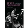 Sound Experiments – The Music of the AACM