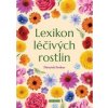 Lexikon léčivých rostlin - Dietrich Frohne