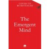 The Emergent Mind