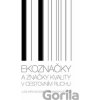 Ekoznačky a značky kvality v cestovním ruchu - Lucie Sára Závodná, Jan Závodný Pospíšil