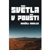 Světla v poušti