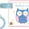 Dotyková knižka pre najmenších Dobrú noc - Kolektív