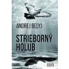 Strieborný holub - Belyj Andrej