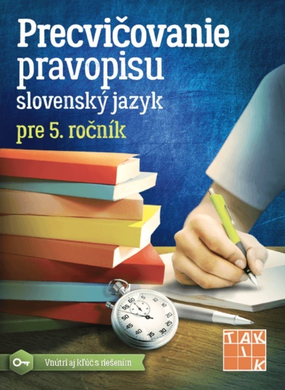 Precvičovanie pravopisu 5