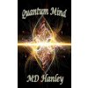 Quantum Mind (MD Hanley)(Brožovaná)