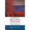 Nella testa dello zar. I segreti di Vladimir Putin (Emanuel Pietrobon)(Brožovaná)