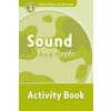 Oxford Read and Discover: Level 3: Sound and Music Activity Book (Richard Northcott)(Brožovaná)