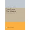 From Prague After Munich (George Frost Kennan)(Brožovaná)