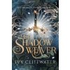 The Shadow Weaver - Ivy Cliffwater
