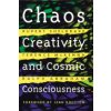 Chaos, Creativity, and Cosmic Consciousness (Sheldrake Rupert)