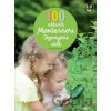 100 aktivit Montessori: Objevujeme svět - Éve Hermann