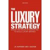 Luxury Strategy (Jean Noel Kapferer)(Pevná)