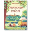 Karavanem po Evropě - Lonely Planet