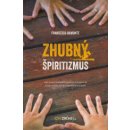 Zhubný špiritizmus - Okultná činnosť Zlého v údajných komunikáciách s druhým svetom